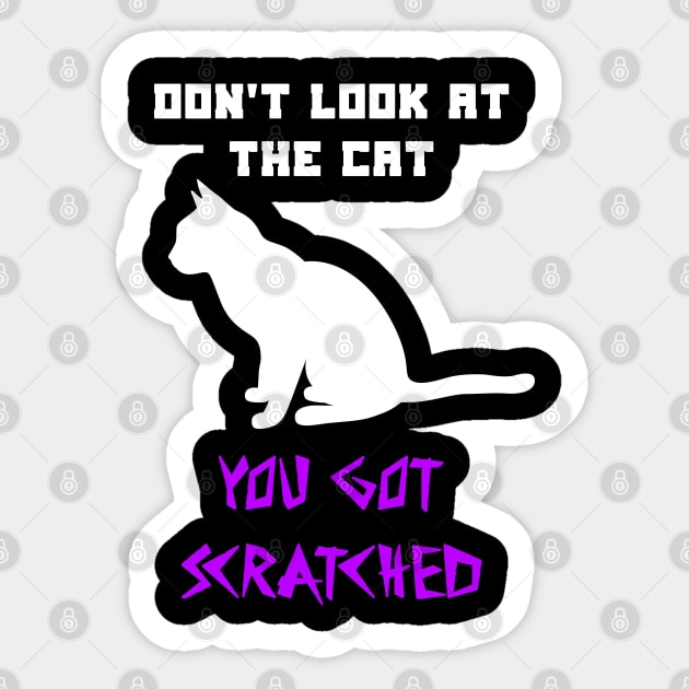 Dont look at the cat Sticker by Dolta